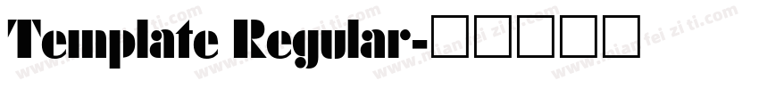 Template Regular字体转换